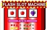 Flash Slot Machine v1