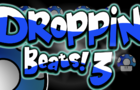 Droppin Beats 3