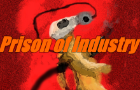 Prison of Industry