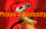 Prison of Industry