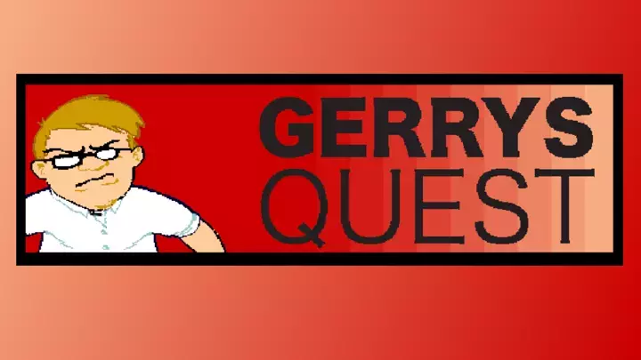 Gerry's Quest
