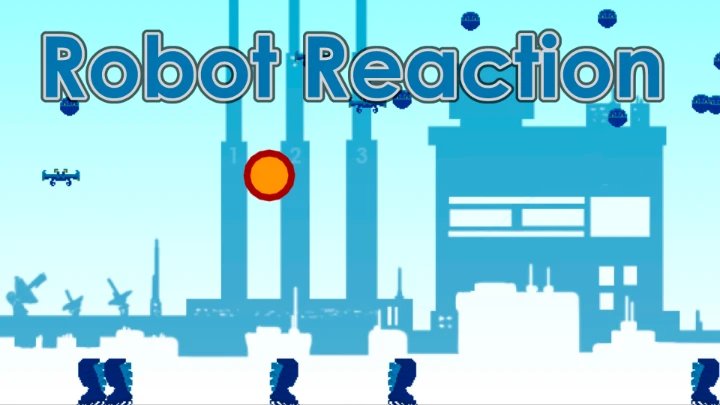 Robot Reaction