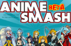 Anime Smash Beta