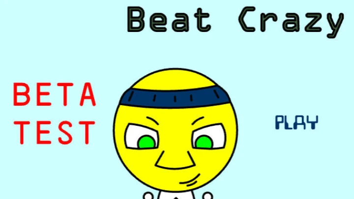 Beat Crazy (Alpha Test)