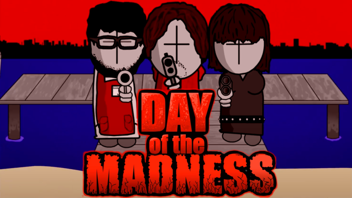 Day of the Madness