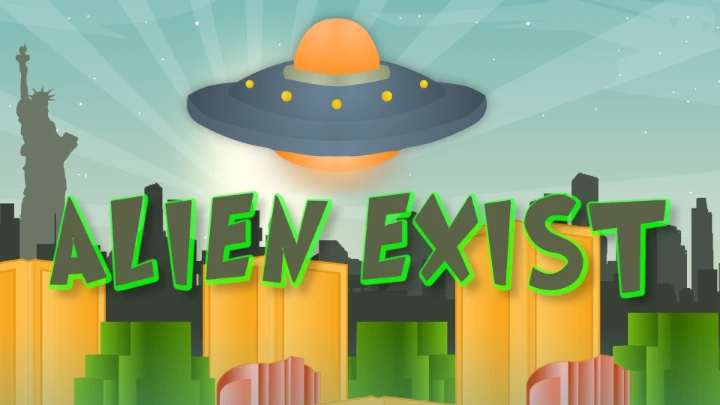 Alien Exists