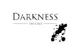 Darkness - The Cage
