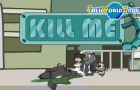 - Kill Me -