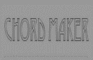 Chord Maker