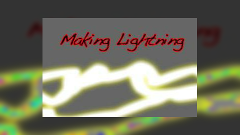 Making Lightning -SG-