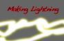 Making Lightning -SG-