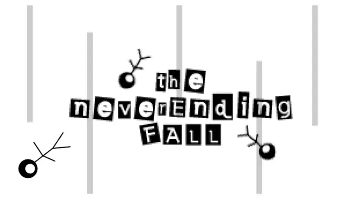 The Neverending Fall