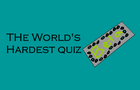 World's Hardest Quiz Beta