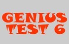Genius Test 6