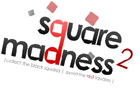 Square Madness 2