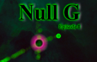 Null G