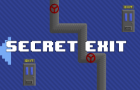 Secret Exit