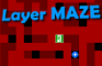 Layer Maze