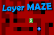 Layer Maze