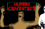 Human Centipede: The Game