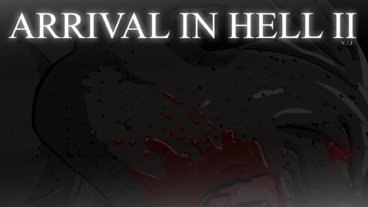 Arrival In Hell 2