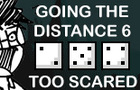 GTD 6 - Too Scared