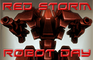 Red Storm Robot Day