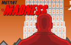 Mutant Madness