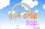 Gum Drop Hop