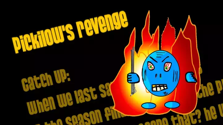 Pickilow's Revenge