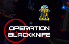 Operation BlackKnife