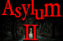 Asylum 2 - Escape