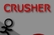 Crusher -