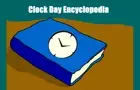 Clock Day Encyclopedia