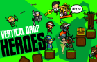 Vertical Drop Heroes