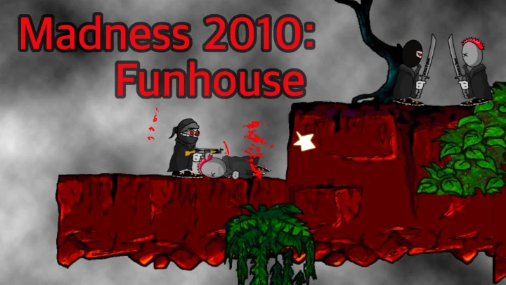 Madness 2010: Funhouse