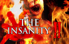 The Insanity 2