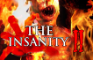 The Insanity 2