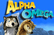 Alpha &amp; Omega Fast&amp;Furry
