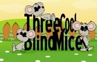Three Blind Mice!