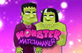 Monster Matchmaker