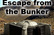 Escape From the Bunker
