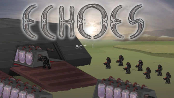 Echoes: Act 1