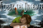 Tobby The Dreamer