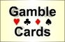 Gamble Cards