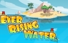 Ever Rising Water
