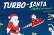 Turbo Santa