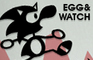 Egg & Watch