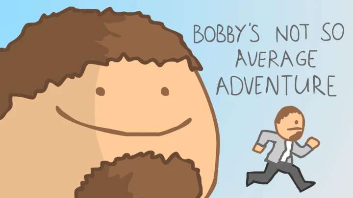 Bobby's adventure