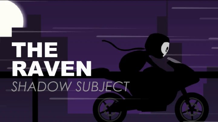 The Raven, shadow subject